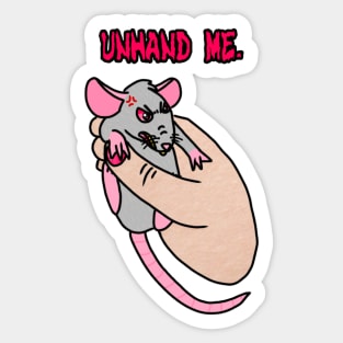 Unhand Me (Full Color Version) Sticker